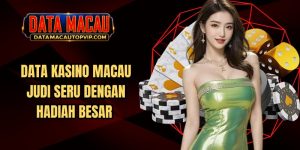 Data Kasino Macau
