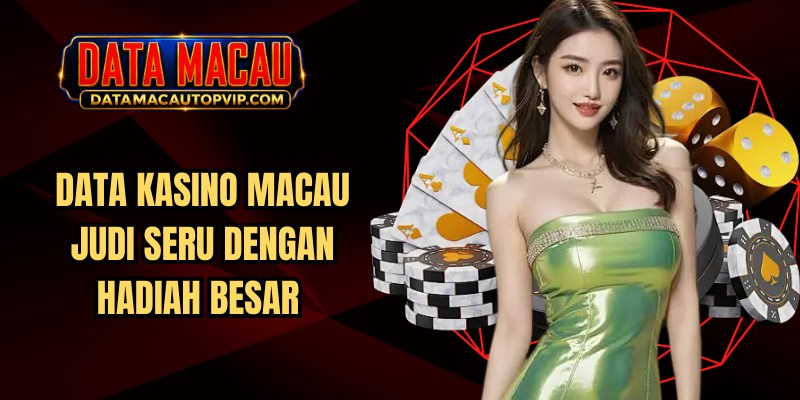 Data Kasino Macau